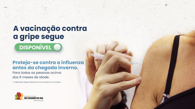 Vacinação contra gripe seguirá enquanto houver doses no RS