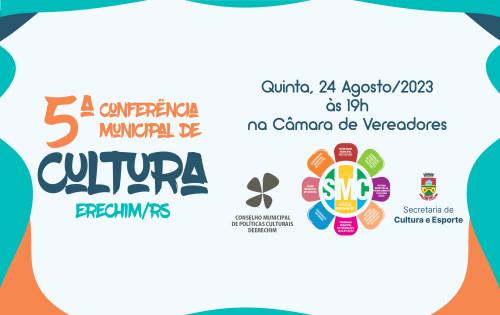 Conferência Municipal de Cultura agendada para 24 de agosto