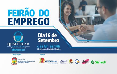 Prefeitura de Erechim realizará 4ª edição do Feirão do Emprego em 16 de setembro