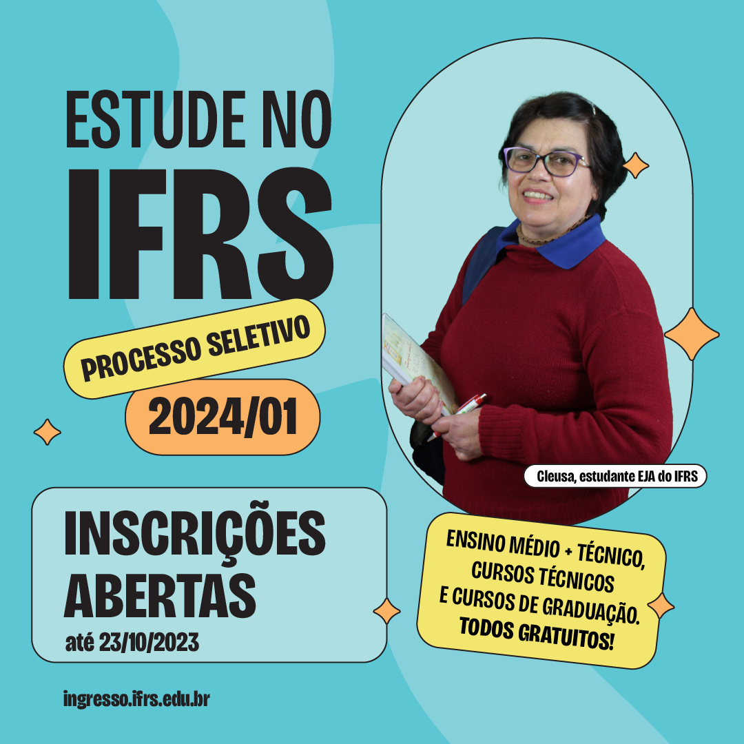 Inscrições Abertas para o Processo Seletivo 2024/01 do IFRS: Mais de 5.300 Vagas em 164 Cursos Gratuitos