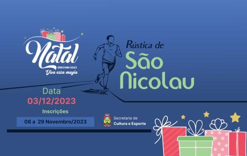 Inscrições Abertas para a Rústica de São Nicolau no Natal Erechim 2023