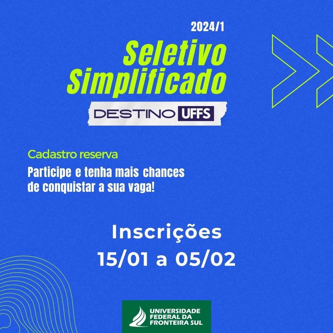 Edital aberto para processo seletivo simplificado da UFFS