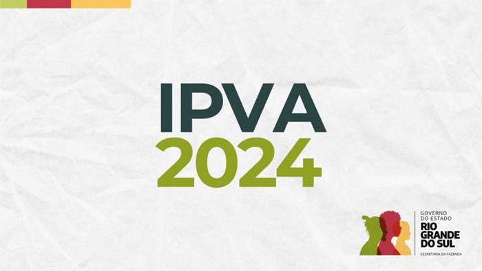 IPVA 2024: Vencimento para todos finais de placas será em 30 de abril