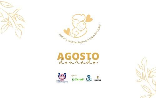Agosto Dourado: Apoio à Amamentação em Todas as Situações