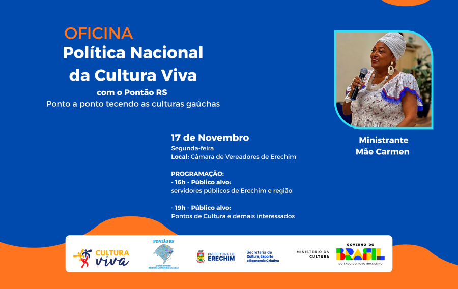 Oficina em Erechim promove discussão sobre a Política Nacional de Cultura Viva