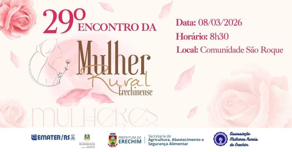 29º Encontro da Mulher Rural de Erechim será comemorado no Dia Internacional da Mulher